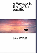 A Voyage to the North Pacific