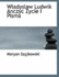 Wladyslaw Ludwik Anczyc Zycie I Pisma
