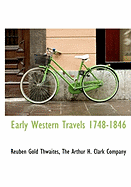 Early Western Travels 1748-1846