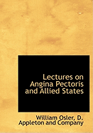 Lectures on angina pectoris and allied states