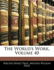 The World's Work, Volume 40