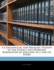 A Genealogical and Heraldic History of the Extinct and Dormant Baronetcies of England, by J. and J.B. Burke
