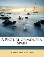 A Picture of Modern Spain