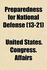Preparedness for National Defense (Volume 13-21); Hearings Before the Committee on Military Affairs, United States Senate, Sixty-Fourth Congress, First Session, on Bills for the Reorganization of the Army and for the Creation of a Reserve Army. Hon. Lindl