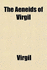 The Aeneids of Virgil
