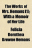 The Works of Mrs Hemans; With a Memoir of Her Life,