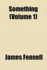 Something (Volume 1)