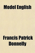 Model English (Volume 2); The Qualities of Style