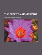 The Expert Maid-Servant