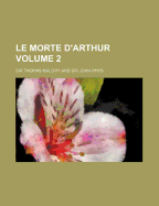Le Morte D'Arthur, Volume 2