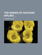 The Works of Rudyard Kipling (Volume 6)