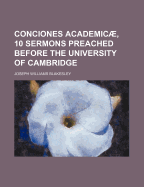 Conciones Academic , 10 Sermons Preached Before the University of Cambridge
