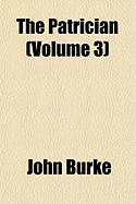 The Patrician (Volume 2) the Patrician (Volume 2)
