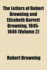 The Letters of Robert Browning and Elizabeth Barrett Browning, 1845-1846 (Volume 2)