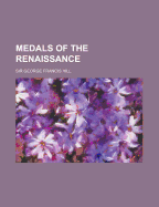 Medals of the Renaissance