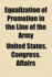 Equalization of Promotion in the Line of the Army