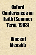 Oxford Conferences on Faith (Summer Term, 1903)