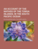 An Account of the Natives of the Tonga Islands, in the South Pacific Ocean