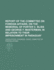 Report of the Committee on Foreign Affairs, on the Memorial of Porter C. Bliss and George F. Masterman, in Relation to Their Imprisonment in