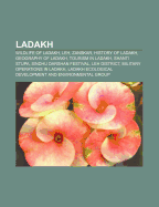 9781156776667: Ladakh: Wildlife of Ladakh, Zanskar, History of ... 9781156776667: Ladakh: Wildlife of Ladakh, Zanskar, History of ...