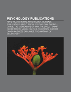Psychology Publications: Psychology Books, Psychology Journals, Publications about Social Psychology, the Bell Curve, the Mismeasure of Man