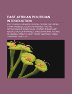 9781157488750: East African Politician Introduction: Eric Chiwaya ... 9781157488750: East African Politician Introduction: Eric Chiwaya ...