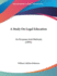 A Study on Legal Education: Its Purposes and Methods (1895)