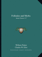 Folktales and Myths: Junior Classics V2