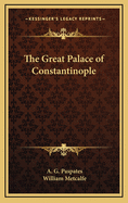 The Great Palace of Constantinople