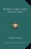 Rupert Cabell and Other Tales