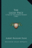 The Lucky Piece the Lucky Piece: A Tale of the North Woods (1906) a Tale of the North Woods (1906)