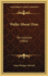 Walks about Zion: Ten Lectures (1882)