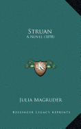 Struan: A Novel (1898)