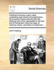 Fielding's Hackney Coach Rates; Containing Near Twenty Thousand Fares, (from Actual Measurement with the Distance and Price; Agreeable to the Last Act of Parliament. Also the Rates of Hackney Chairs, and Fares of Watermen, ...