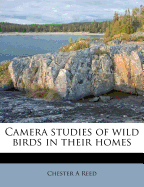 Camera Studies of Wild Birds in Their Homes