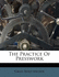 The Practice of Presswork