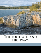 The Footpath and Highway
