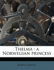 Thelma: A Norwegian Princess