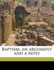 Baptism; An Argument and a Reply