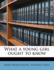 What a Young Girl Ought to Know