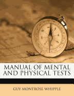 Manual of Mental and Physical Tests