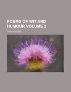 Poems of Wit and Humour Volume 2