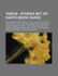 Tardis - Stories Set on Earth (Book Guide): Alien Bodies, an Unearthly Child, Apollo 23, Auton, Black Death White Life, Bloodtide, Blue Forgotten Planet, Buried Secrets, Castrovalva, Doomcloud, Double Trouble, Dreamland, Escape to Penhaxico, Exploration E