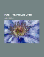 The Positive Philosophy