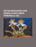 Entscheidungen Des K Niglichen Ober-Tribunals (26)