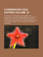 Cunningham Coal Entries Volume 10