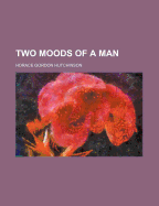Two Moods of a Man (1905)