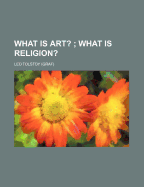 What Is Art? What Is Religion?