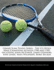 Grand Slam Tennis Series - The Us Open's Male Champions Between 1980 and 1989, Including John McEnroe, Jimmy Connors, Ivan Lendl, Mats Wilander, Boris Becker