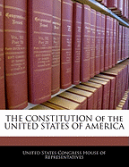 Constitution of the United States of America,